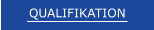QUALIFIKATION